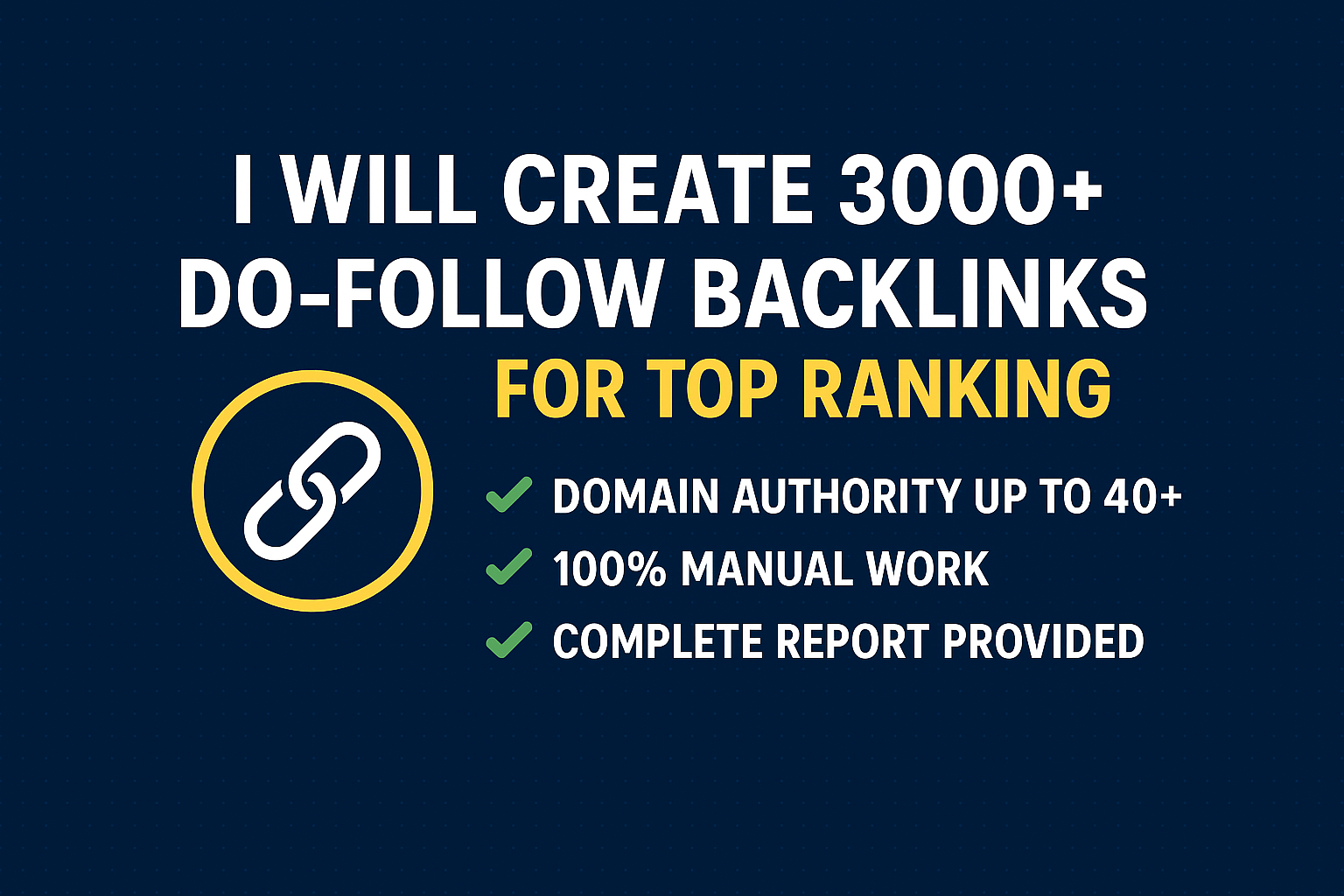 I Will Create 3000+ High-Quality Do-Follow Backlinks for Top Google Ranking (DA 40+)