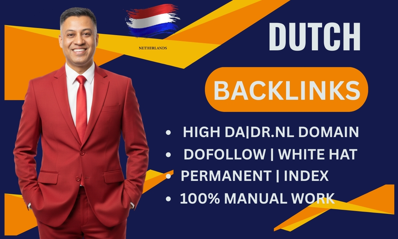 I Will Provide High DA DR Permanent Dofollow Dutch Backlinks from .NL Domains (100% Manual)