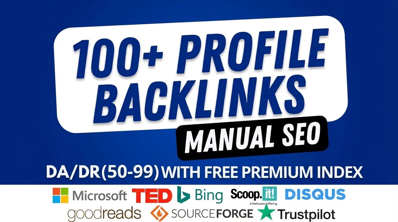 100 High-Quality Profile Backlinks to Boost Your Website Ranking