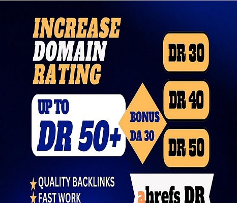 I WILL increase DR 50 ahref in 6 days