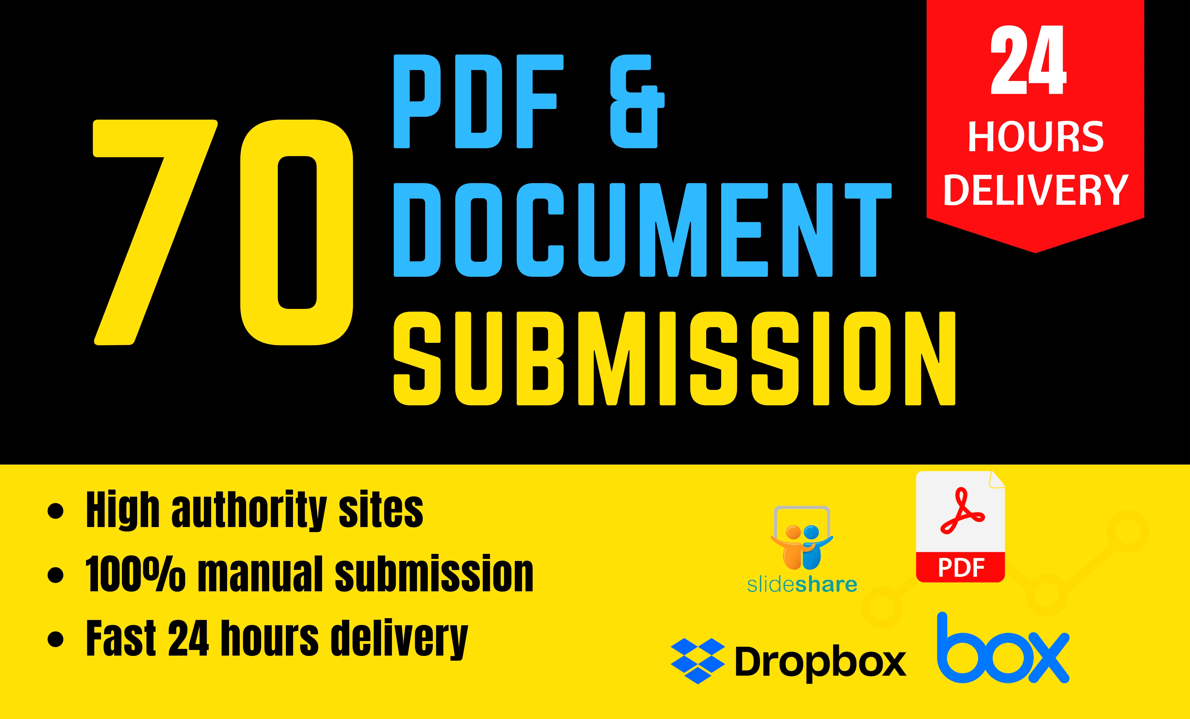 I will do PDF submission manually to 100 high authority file sharing sites