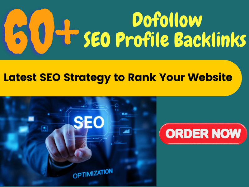 60 high Quality dofollow profile creation backlinks DA(80-90+)