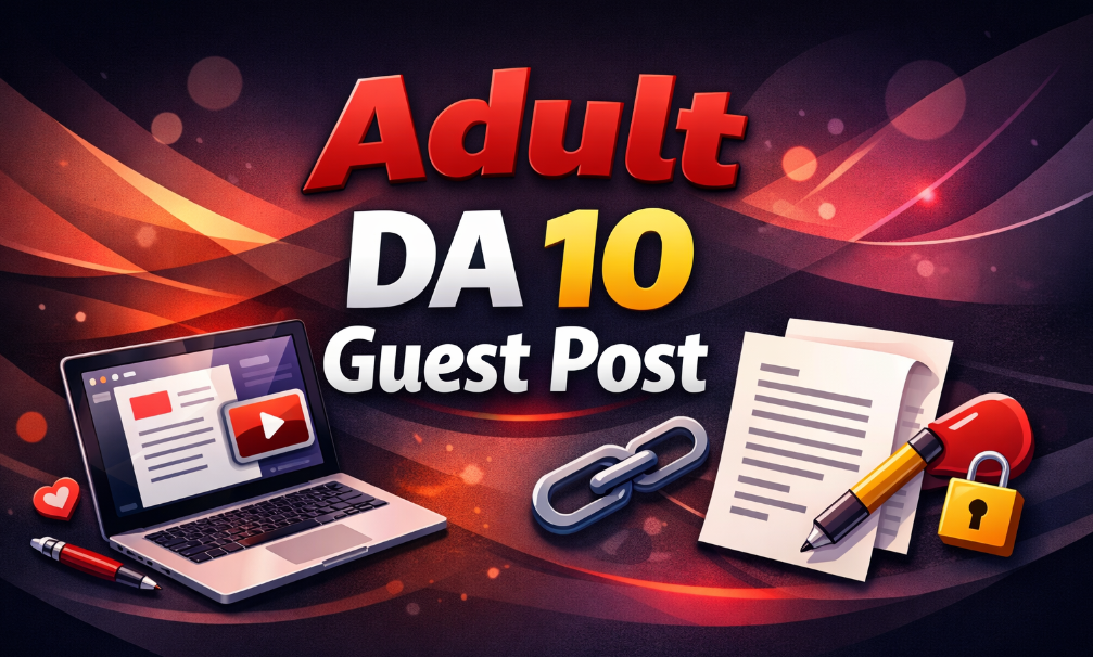 DA 10+ Guest Post, adult allowed