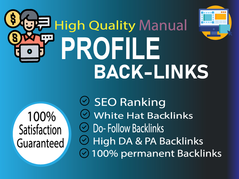 Boost Your Website's Authority with 100% Manual High-Quality Profile Backlinks.