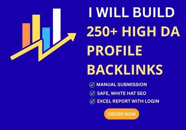 I will build 250 high authority SEO profile backlinks manually for a safe ranking boost.