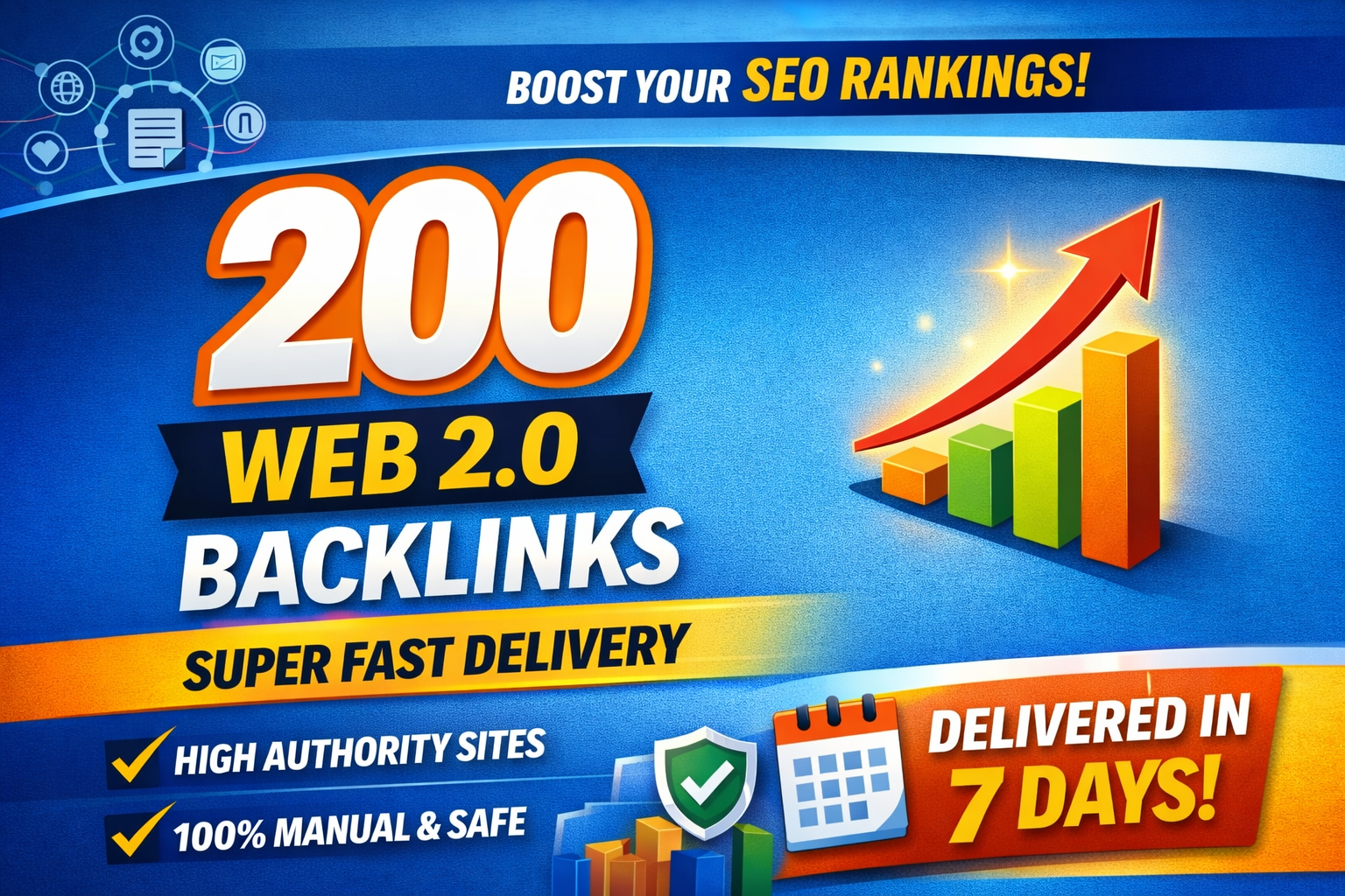 200 high-quality web 2.0 backlinks in 7 days for fast Google ranking