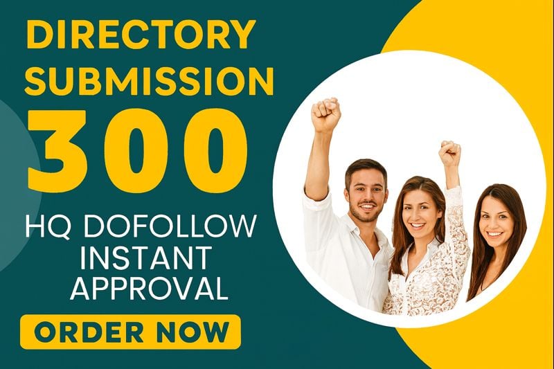 300 High-Quality Directory Submissions for Better SEO & Rankings
