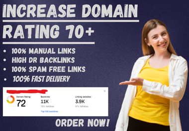 I will increase domain rating ahrefs DR 70+ guaranteed work