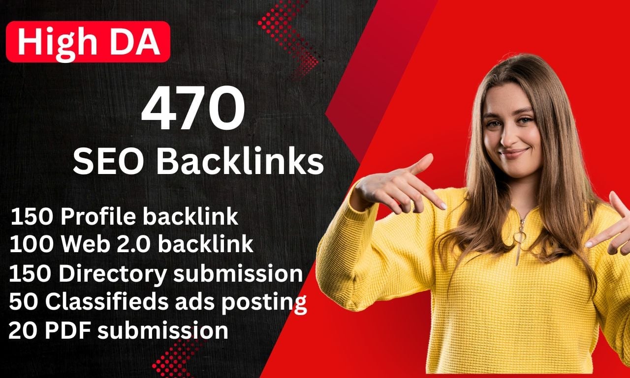 470 SEO Backlink - 150 Profile backlinks, 100 Web 2.0, 150 Directory, 50 Classified ads, 20 PDF