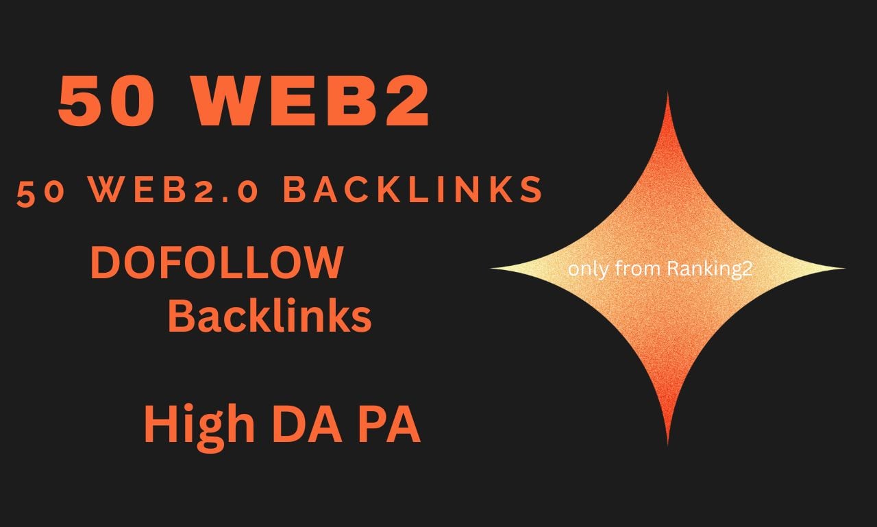50 High Quality Web2 with High DA PA
