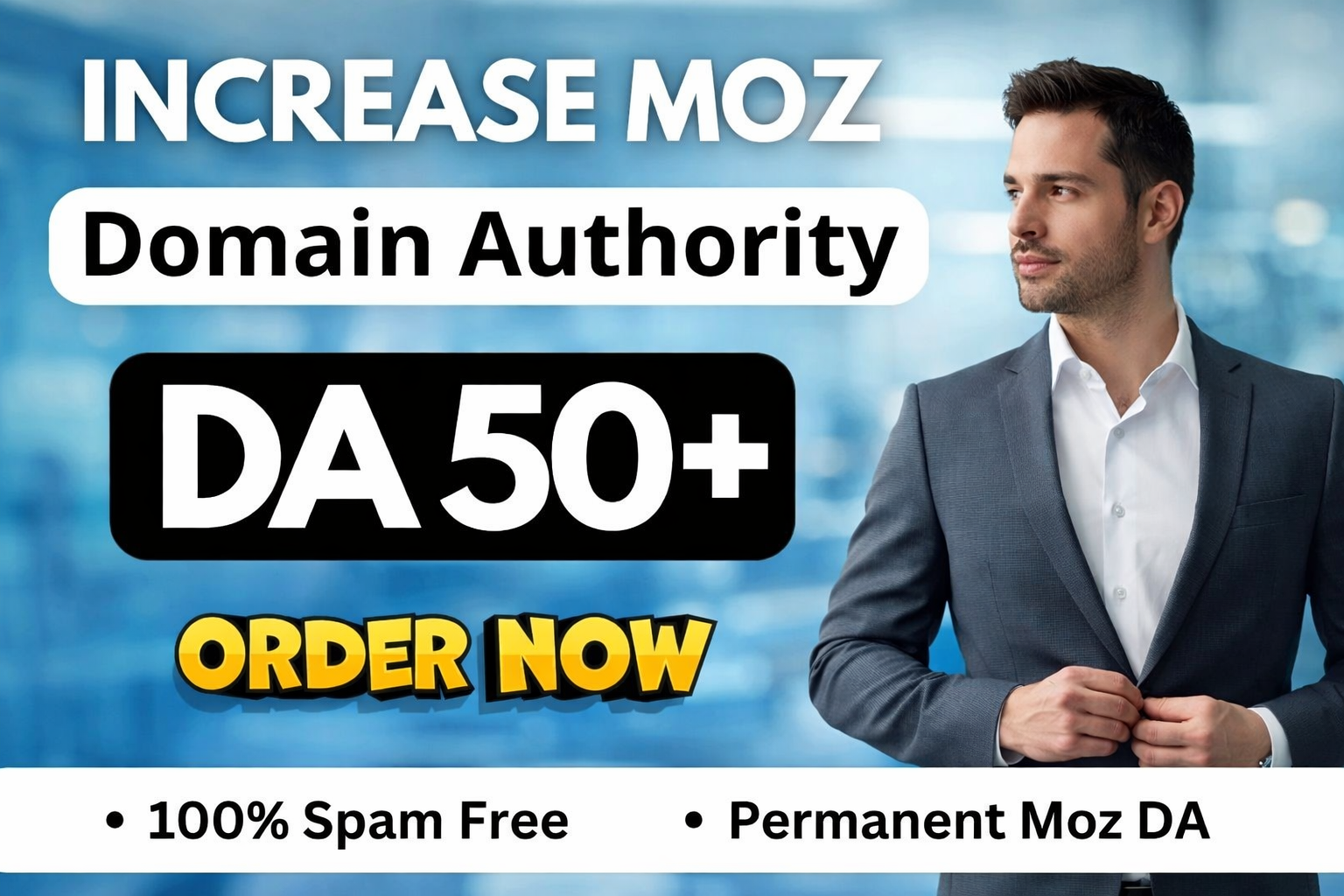 Increase MOZ DA 30 40 50 60 permanent Safe and Guaranteed