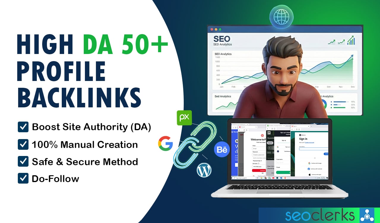 Manually Build High DA 50+ Profile Backlinks to Improve Site Authority