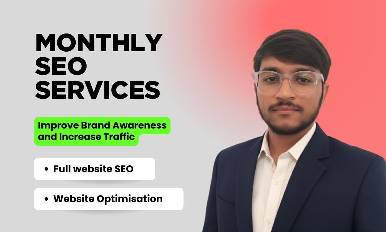 SEO Monthly Services, Increase Traffic 