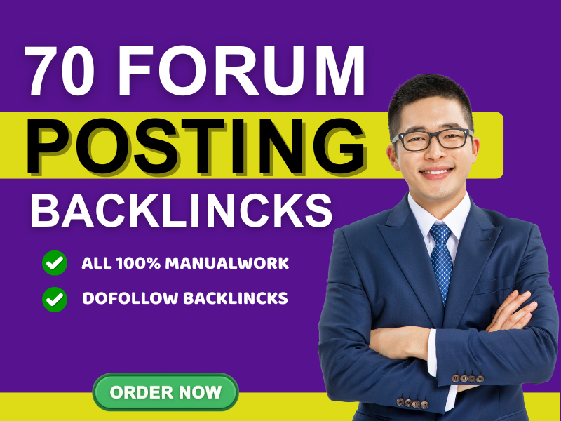 I will do 70 forum posting backlinks to high DA PA websites 