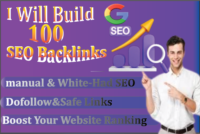 I Will build 100 Google-Friendly SEO Backlinks Manual...