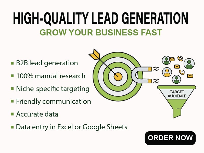 I will provide 100 targeted b2b leads for your business