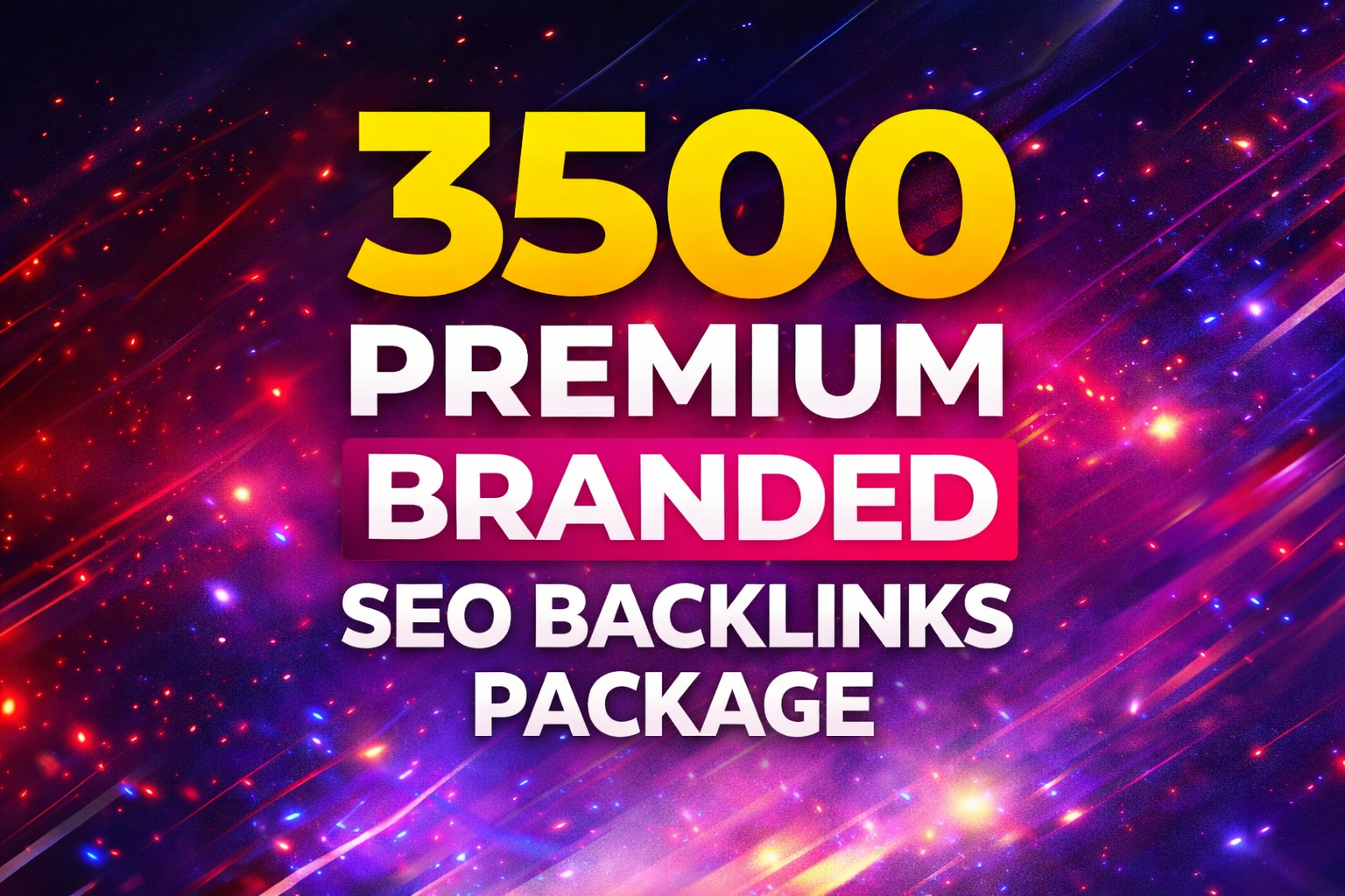 3500 Premium Branded Mix Backlinks Package