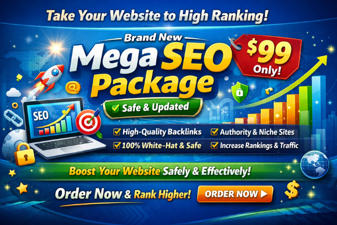 Take Your Website to High Ranking with Our Brand New Mega SEO Package &ndash; Safe & Updated