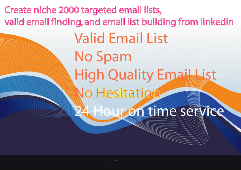 create niche 2000 targeted email lists, valid email ...