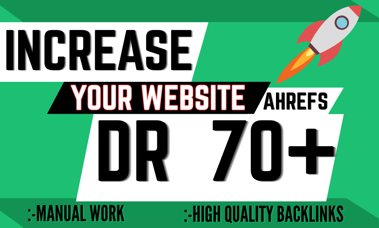Achieve DR 70+ with High-Quality Manual Link Building