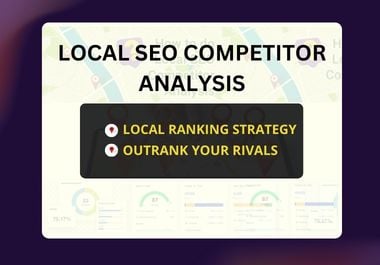I will analyze your local SEO competitors and ranking strategy