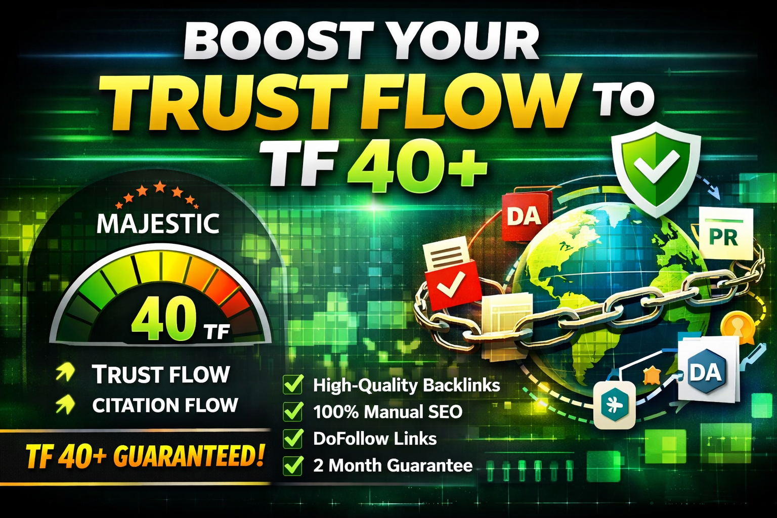 Increase Your URL Trust Flow (TF) to 40+ with High-Authority Backlinks
