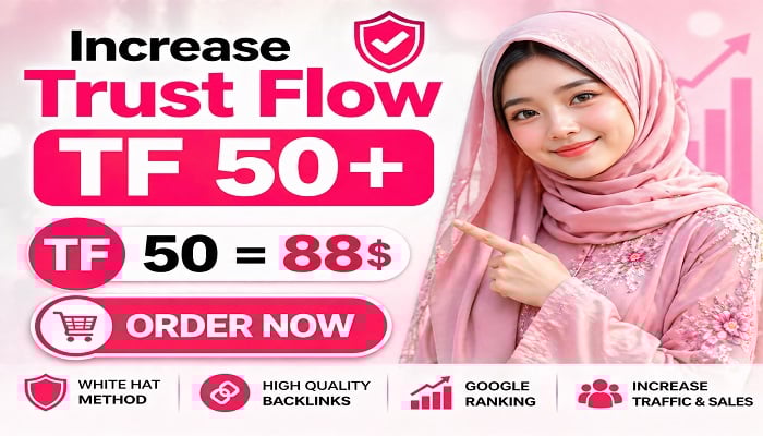 increase trust flow TF 50 in 5 days