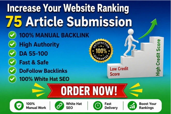 I will manually 75 Article Submission For Google Rank...