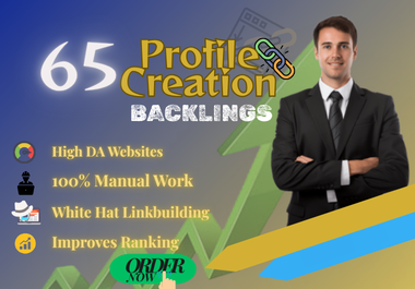 Boost Your Rankings with 65 Premium Profile Creation ...