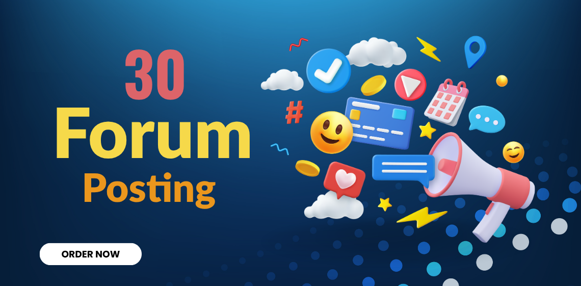 I Will Do 30 High Authority Forum Posting for SEO Backlinks