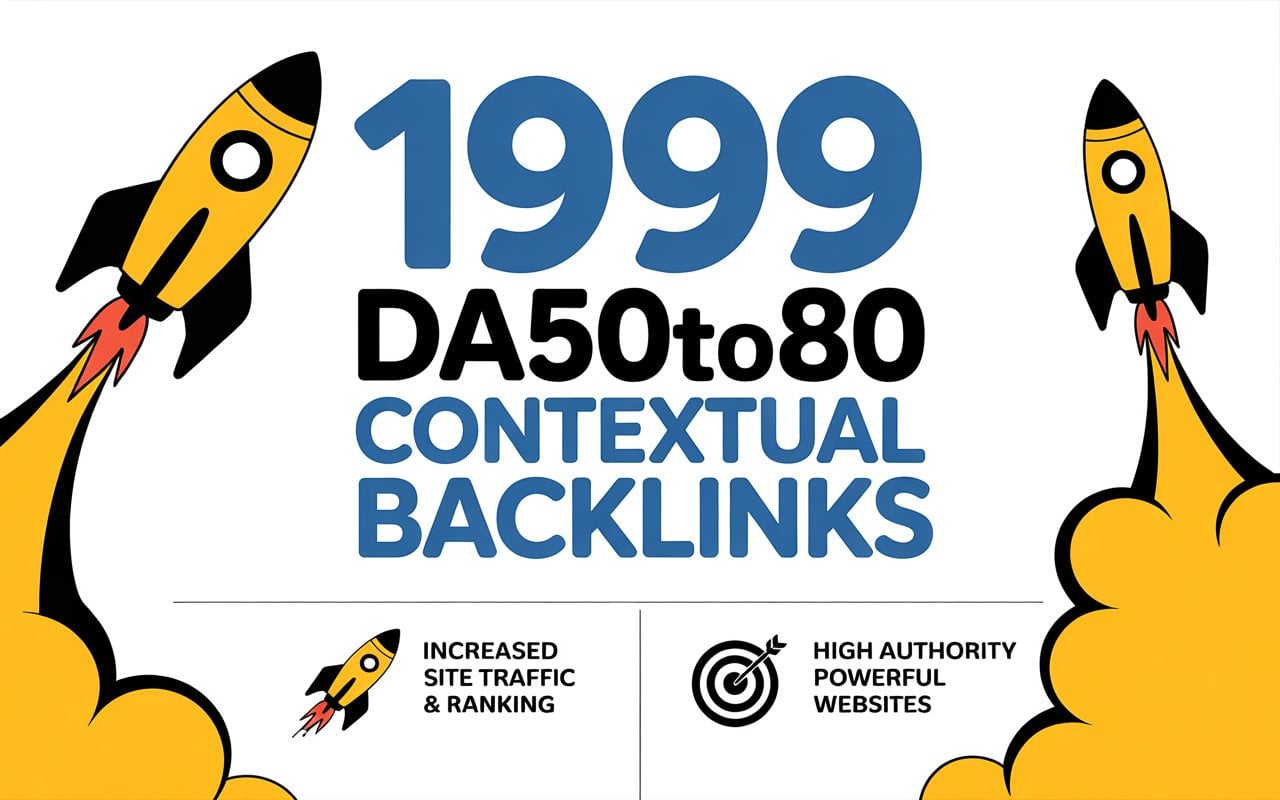 1999 Contextual SEO Backlinks The Ultimate Fast Google Ranking for Manual High Power Fast Formula
