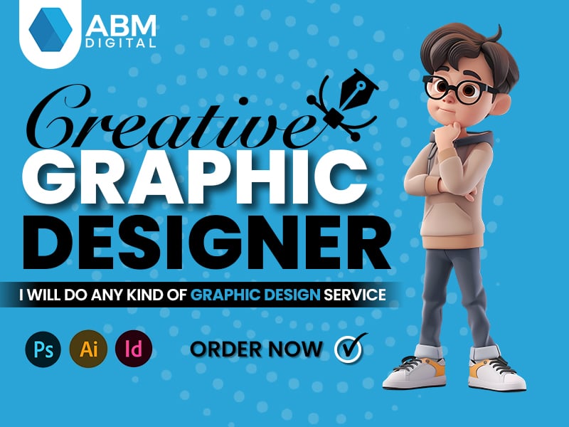 I Will Do Creative Graphic Design for Your Business P...