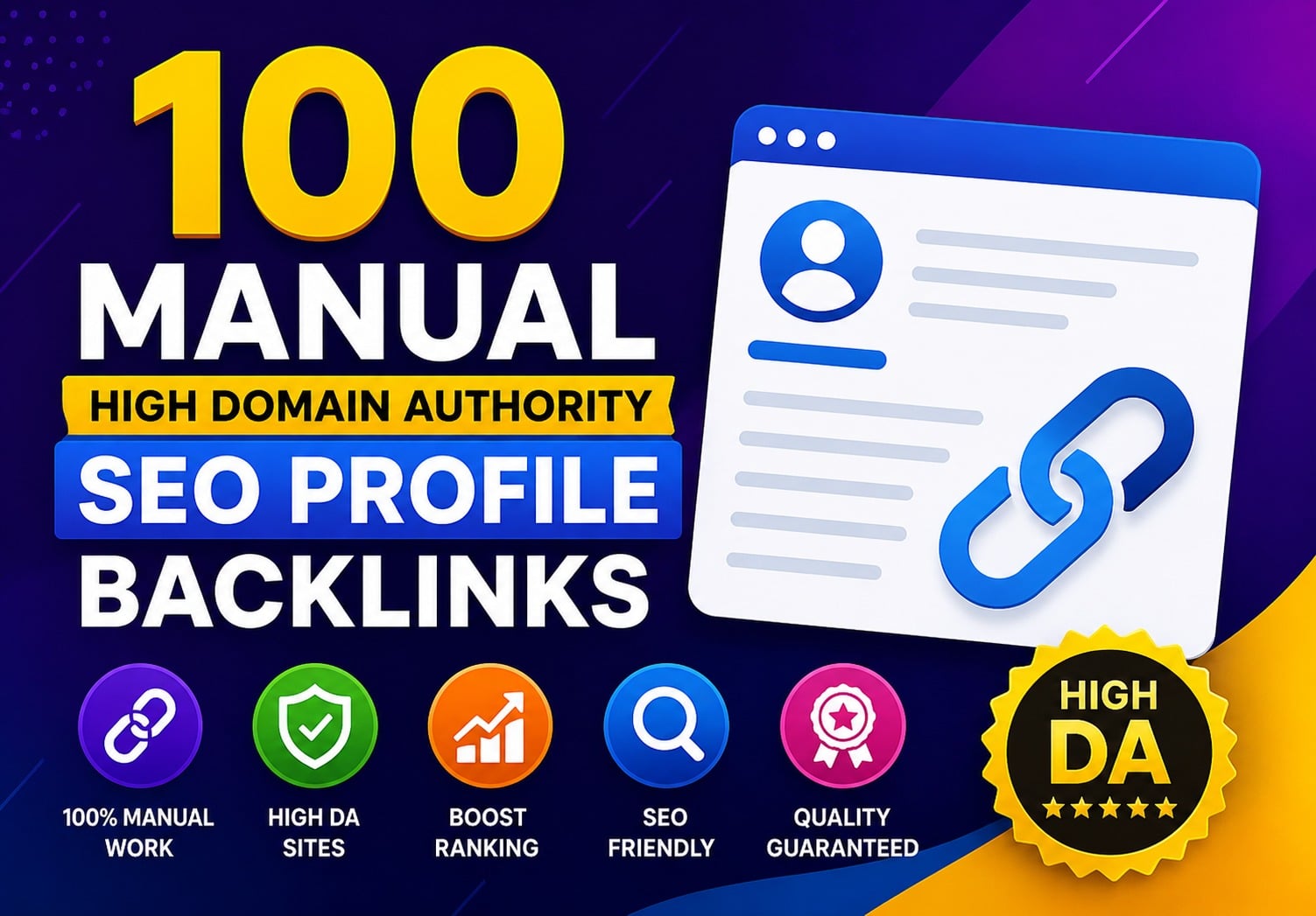 I Will Build 100 Manual High DA SEO Profile Backlinks...