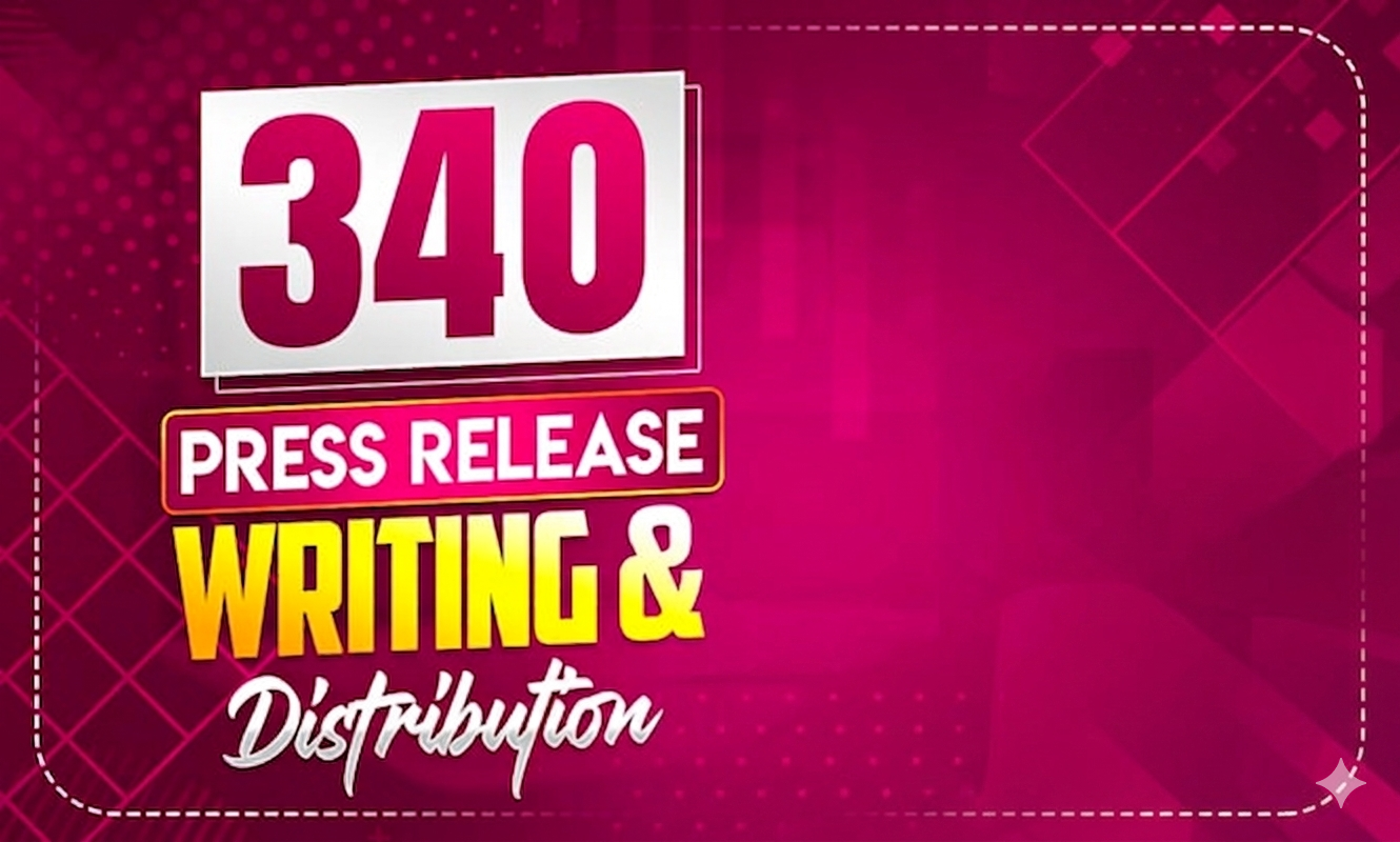 I will press release on 340 unique high traffic media sites with backlinks