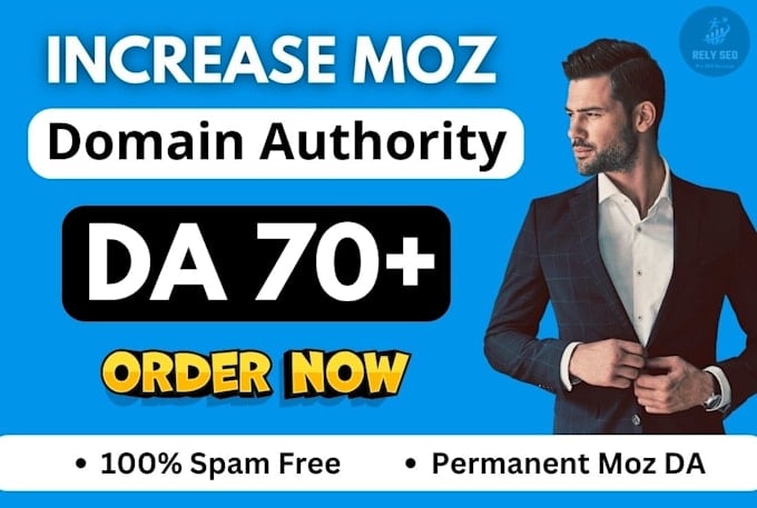 I will increase moz da domain authority 50, 60, and 70 plus