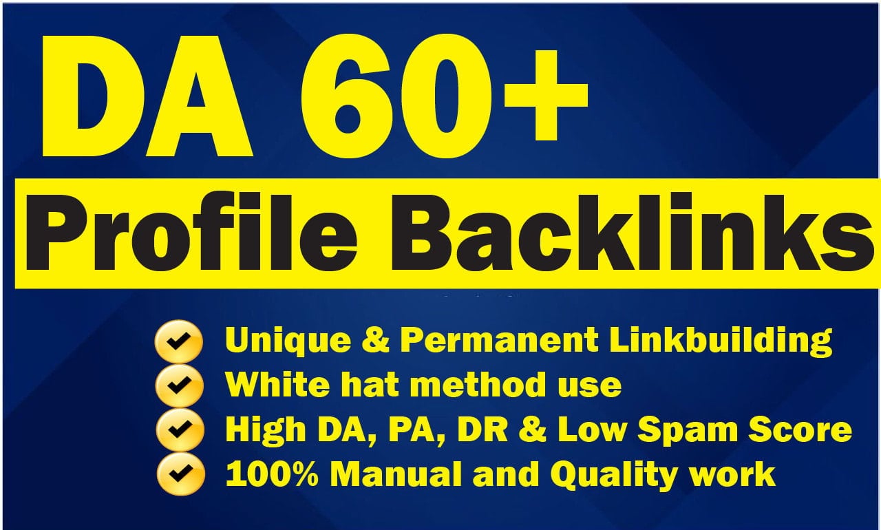 I will build 60 high DA profile backlinks for SEO ran...
