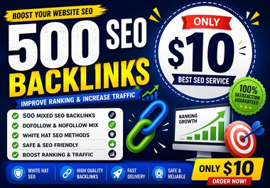 I Will Create 500 SEO Backlinks for Your Website | White Hat Link Building