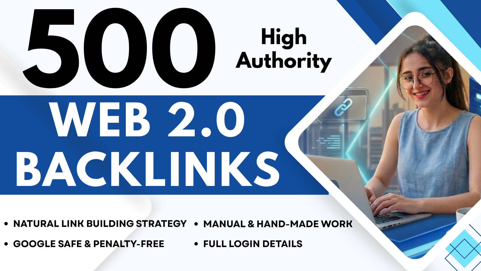 500 Do-follow Web 2.0 Backlinks High Authority Sites Manually Create with Profile Login Includes