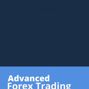 Advanced Forex Trading