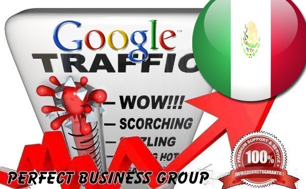 I send 1000 visitors via Google.com.mx by Keyword to your website
