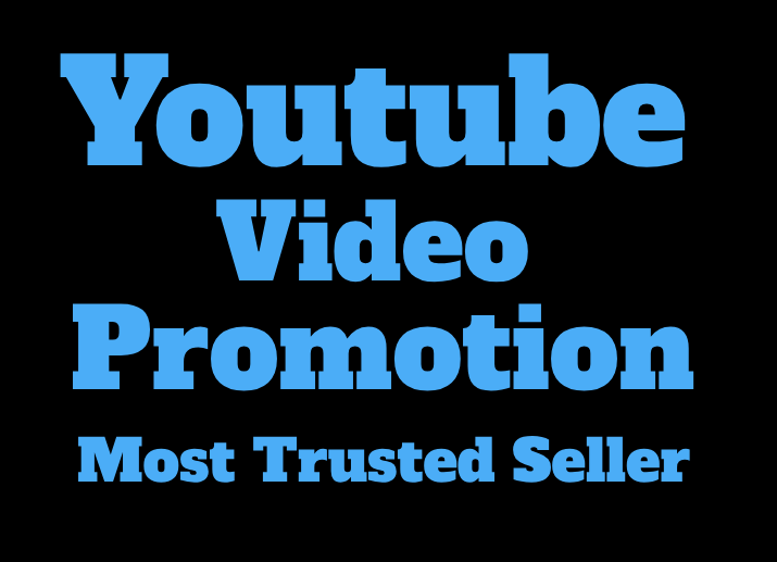 500 to 800 GENUINE YOU-TUBE VIDEO PROMOTION