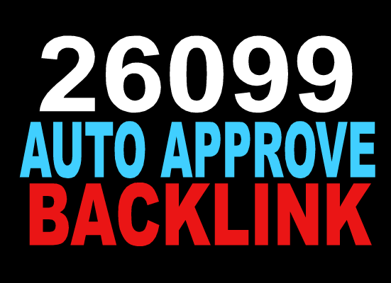 reate AMAZING 26099 Auto Approve Backlink for your website to Boost Search Ranking In Googlee Search Guarantee And Google Penguin Friendly