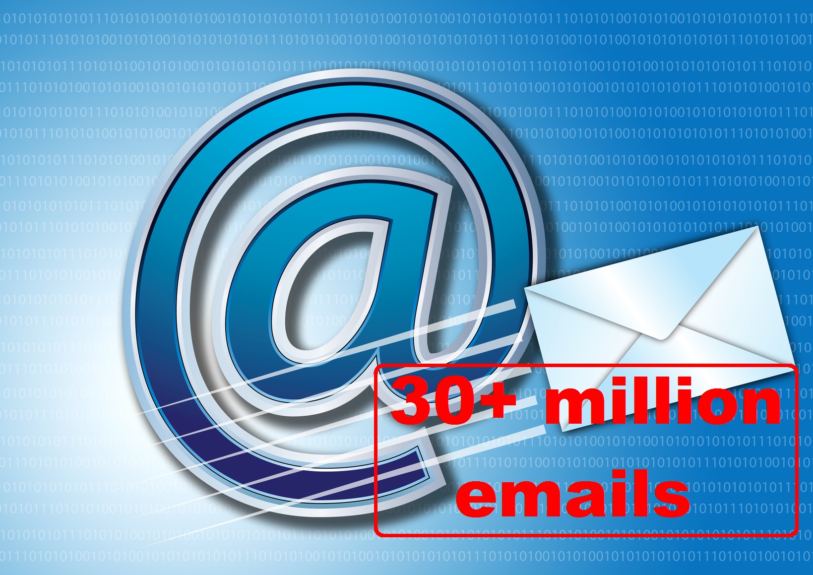 Give  You Over 30-Millions REAL Email List 