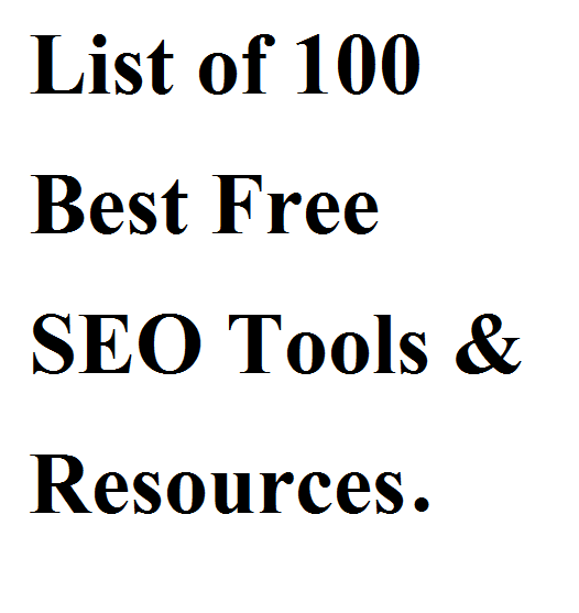 List of 100 Best Free SEO Tools & Resources 2020