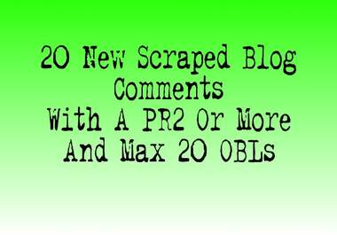give You A FRESH And Spam Free Scraped Blog Comment List With A Pr2+ And A Max Of 20 Obls For Best Search Engine Rankings 