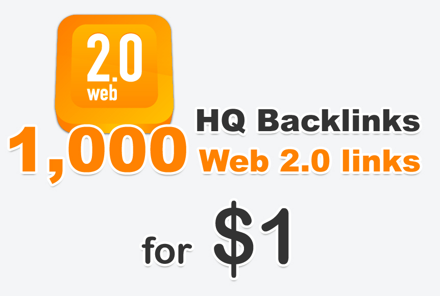 Get you 2,000 web 2.0 (MIX PLATFORMS) HQ backlinks