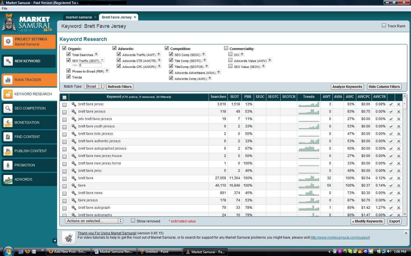  make a Keyword Research and I will give you the BEST organic keywords in your niche with most powerful tool MARKET SAMURAI (150$ value)