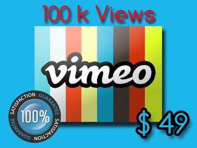 give your vimeo video 100,000 views just