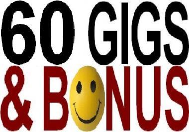 GIVE YOU 60 GIGS AND A HUGE BONUS WITHIN 24 HOURS