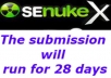 use SeNuke X to give your site a boost and Create hundreds of back links Submission will run for 28 days